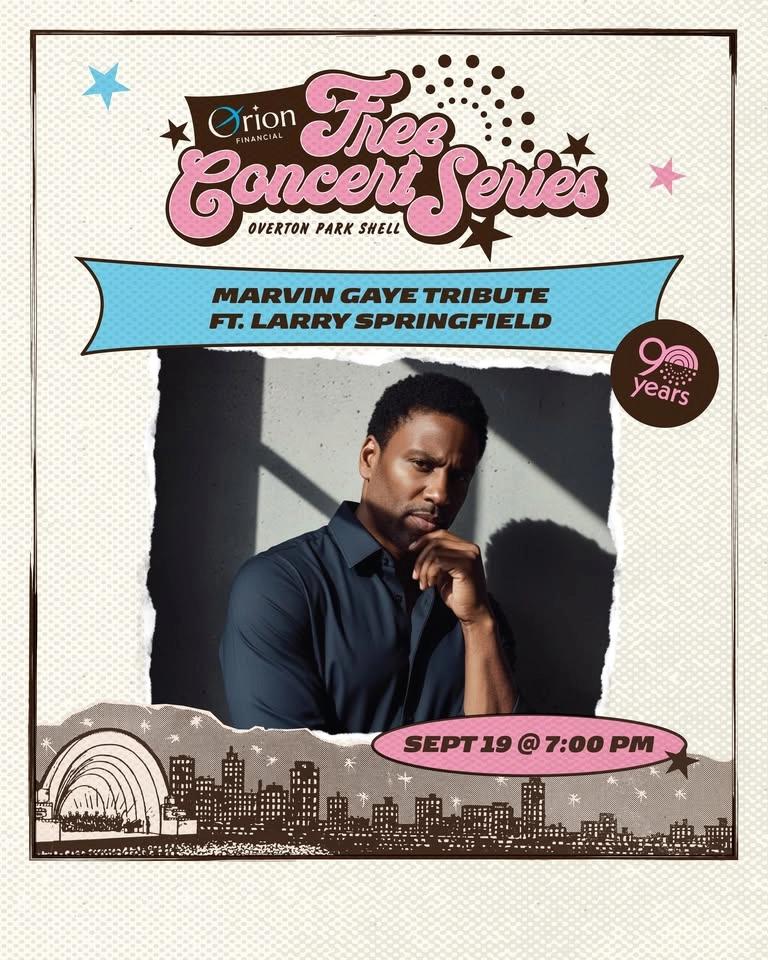 Orion Financial Free Concert Series ft. Larry Springfield (Marvin Gaye Tribute)