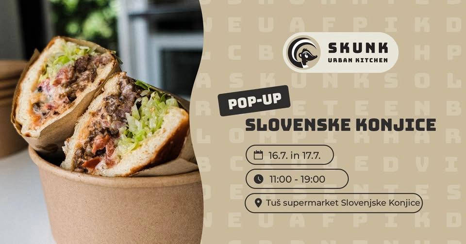 Skunk Urban Kitchen POP-UP Slovenske Konjice
