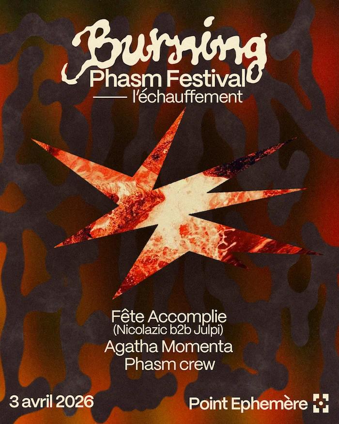 Burning Phasm Festival - L'Échauffement