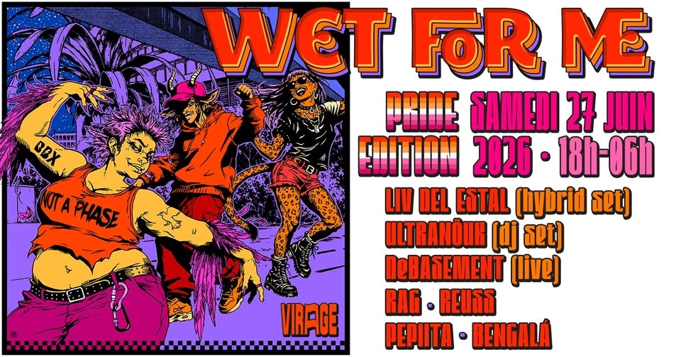 WET FOR ME - PRIDE EDITION 2026