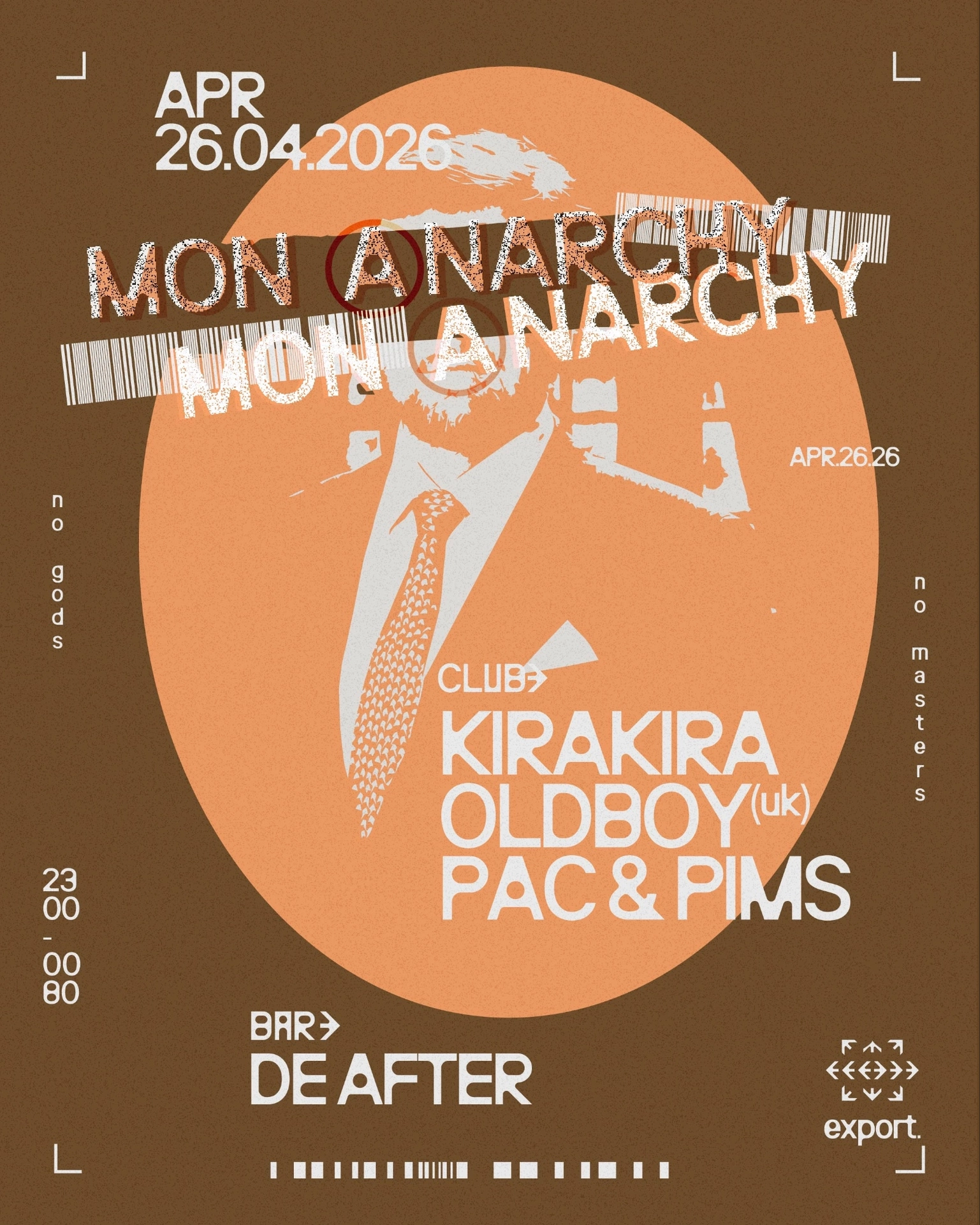 MON ANARCHY: KiraKira, Oldboy, Pac & Pims, de After