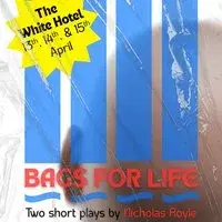 Bags For Life (13/04) - Two dark comedy plays by Nicholas Royle
