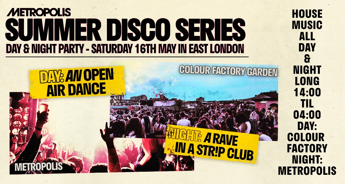 Metropolis Summer Disco Series: Day & Night Party