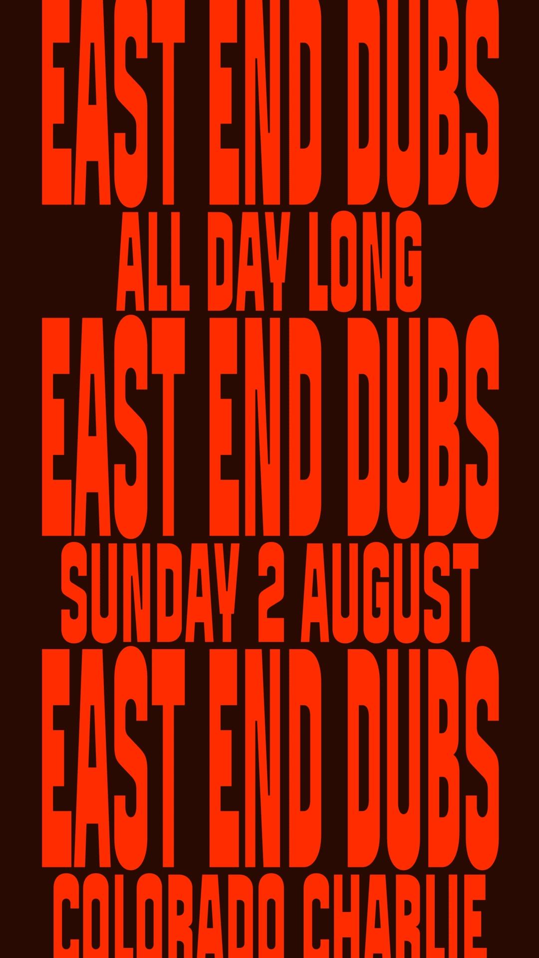 Colorado Charlie with East End Dubs (All Day Long) (SOLD OUT)