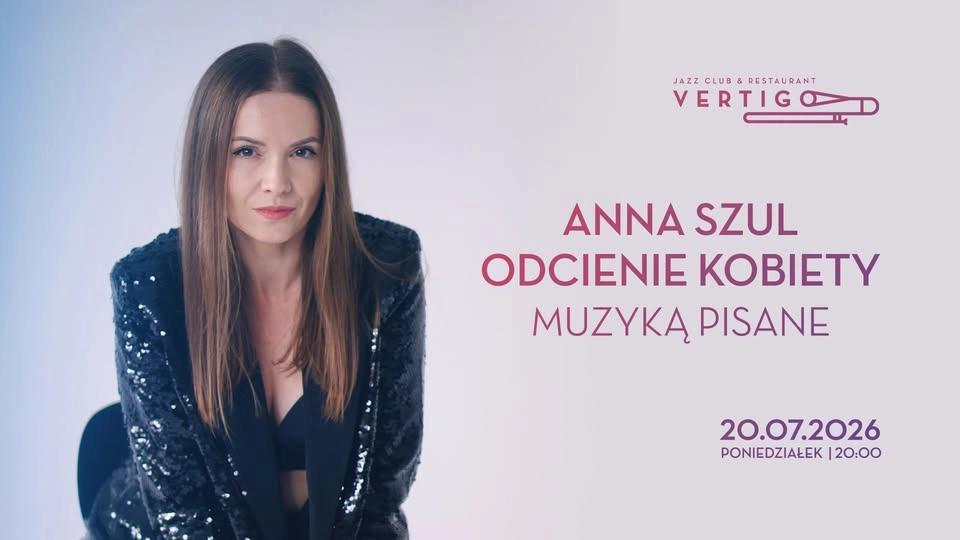 Anna Szul: Odcienie Kobiety Muzyką Pisane