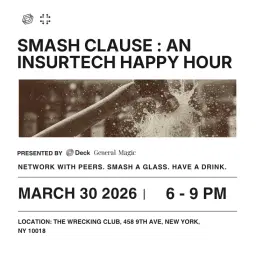 🔨 SMASH CLAUSE : An Insurtech Happy Hour