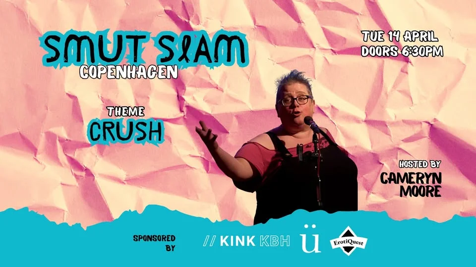 SmutSlam Copenhagen: "CRUSH" (April 14)