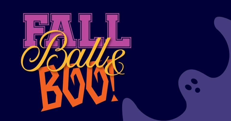 Fall Ball & BOO!