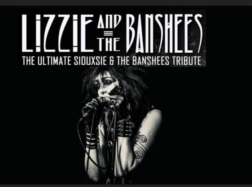 Lizzie and the Banshees + Reptile House. Tributes to Siouxsie and the Sisters