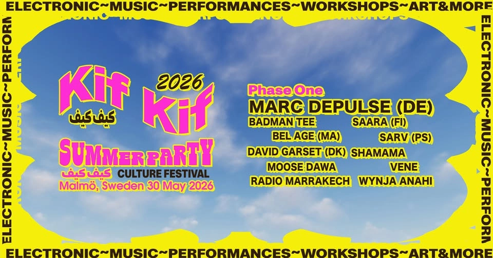 KIF KIF FESTIVAL 2026 // MALMÖ