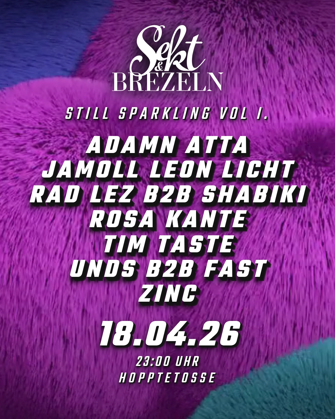 Sekt und Brezeln presents STILL SPARKLING VOL.I