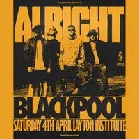 Alright - Blackpool