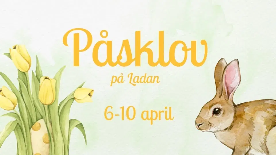 Påsklov på Ladan