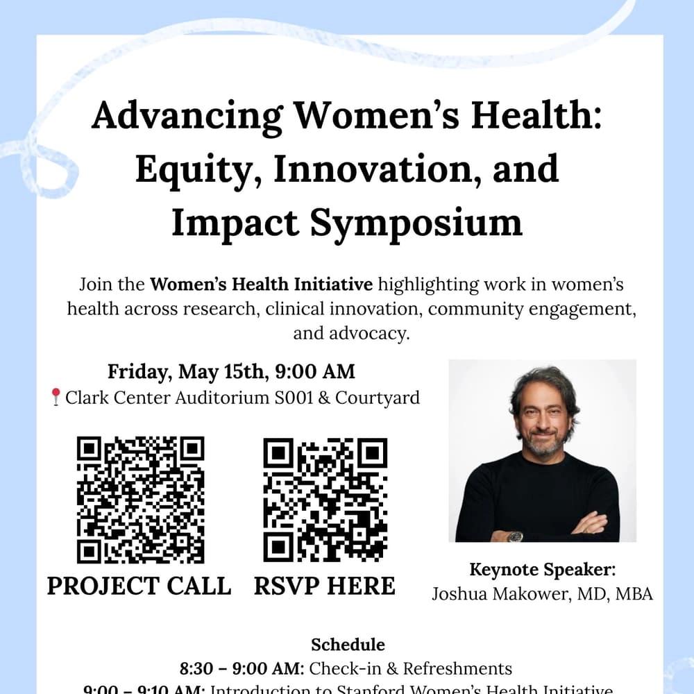 Women's Health Innovation Symposium featuring Dr. Josh Makower, Co-founder & Director of Stanford Mussallem Center for Biodesign