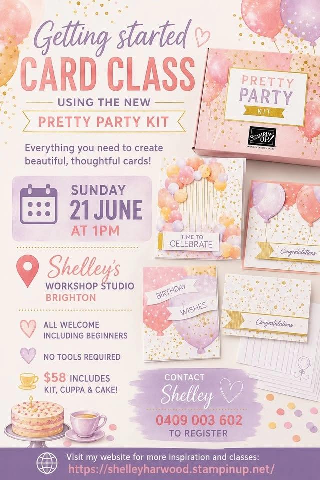 Sunday Afternoon Card Class β Using the Pretty Party Kit
