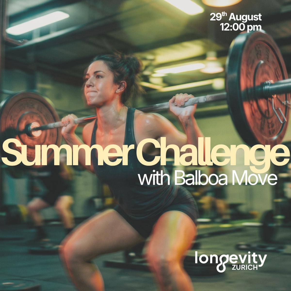 Longevity Zurich Summer Challenge with Balboa Move!