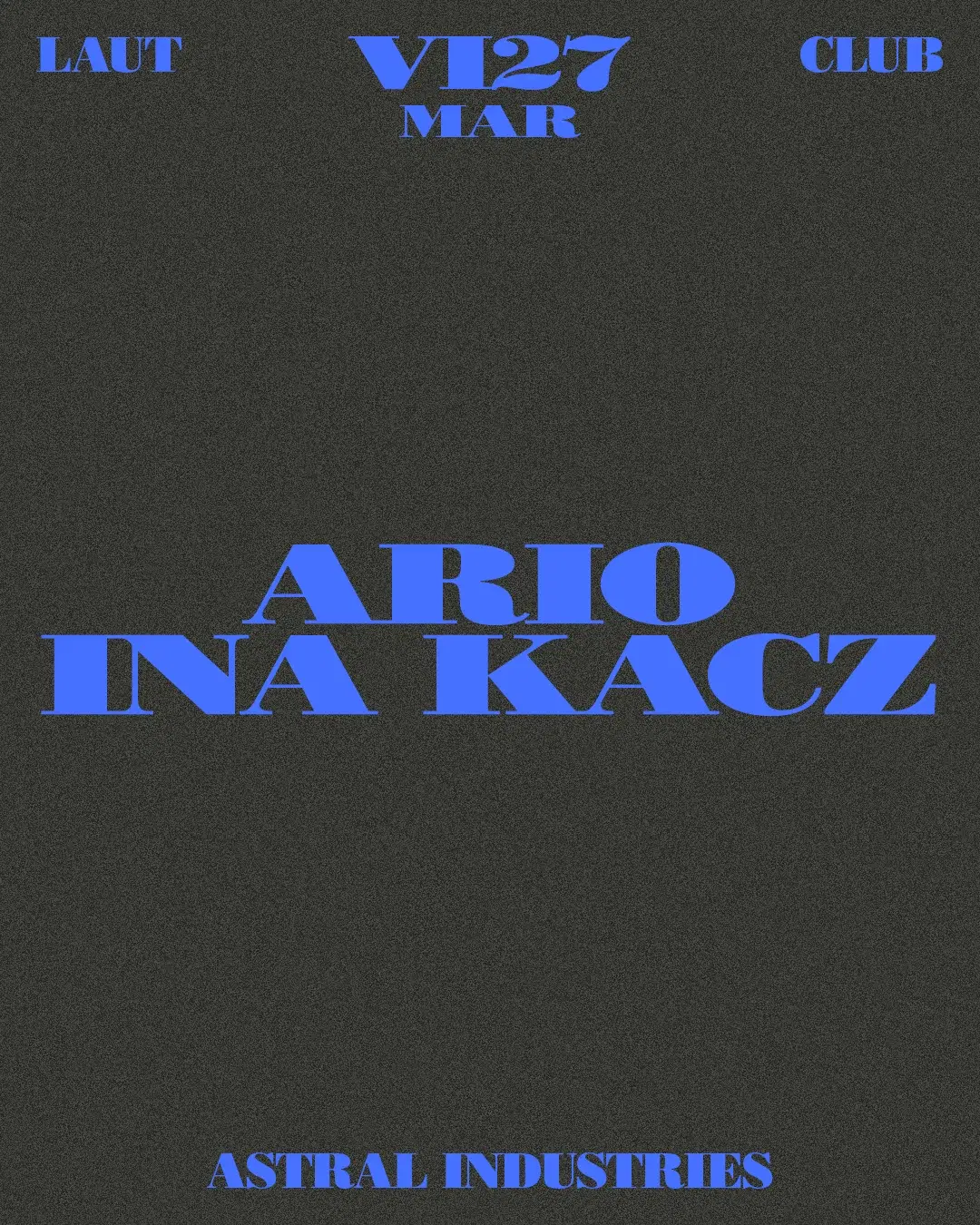 Astral Industries: Ario & Ina Kacz