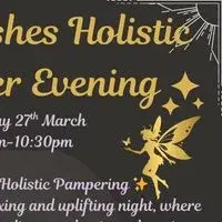 Fairywishes holistic pamper evening