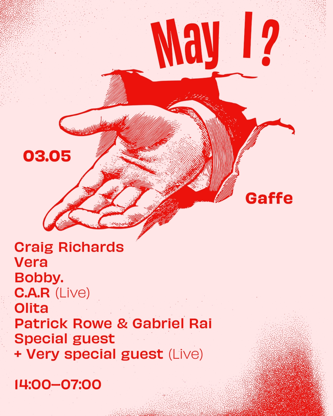 May I? - Craig Richards, Vera, Bobby. C.A.R (Live), Olita, Patrick Rowe, Gabriel Rai + more