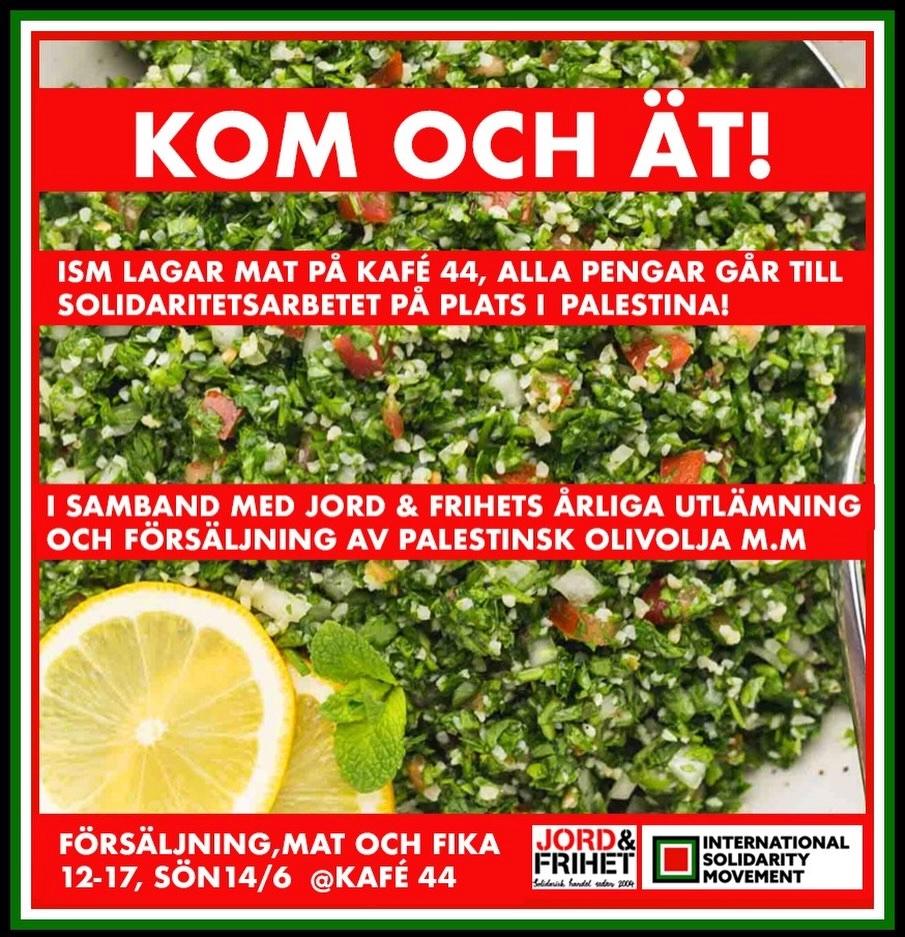 Kom och ät! Mat, fika & försäljning av palestinsk olivolja