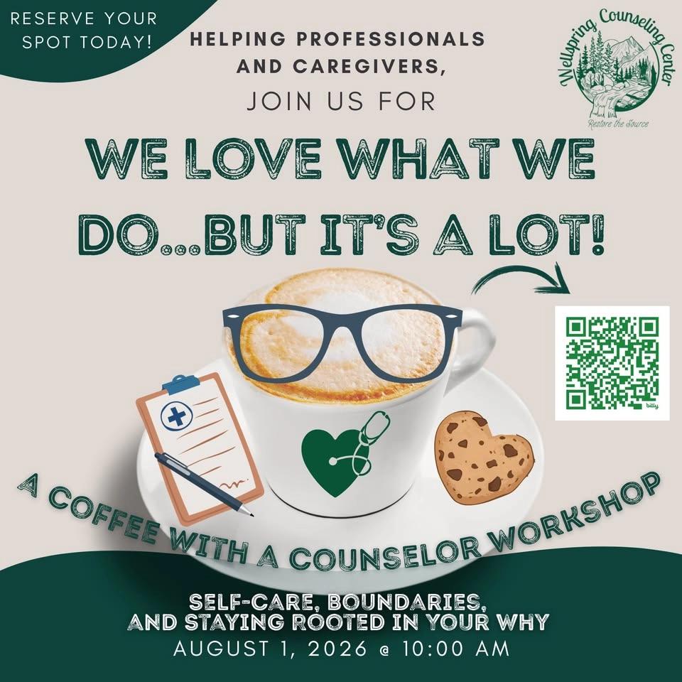 Coffee with a Counselor: We Love What We Do...But It's a Lot!