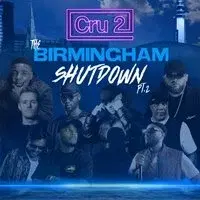 Cru2: The Birmingham Shutdown