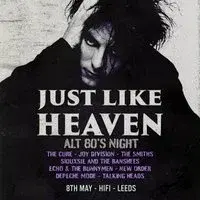 Just Like Heaven: Alt 80s (Leeds)