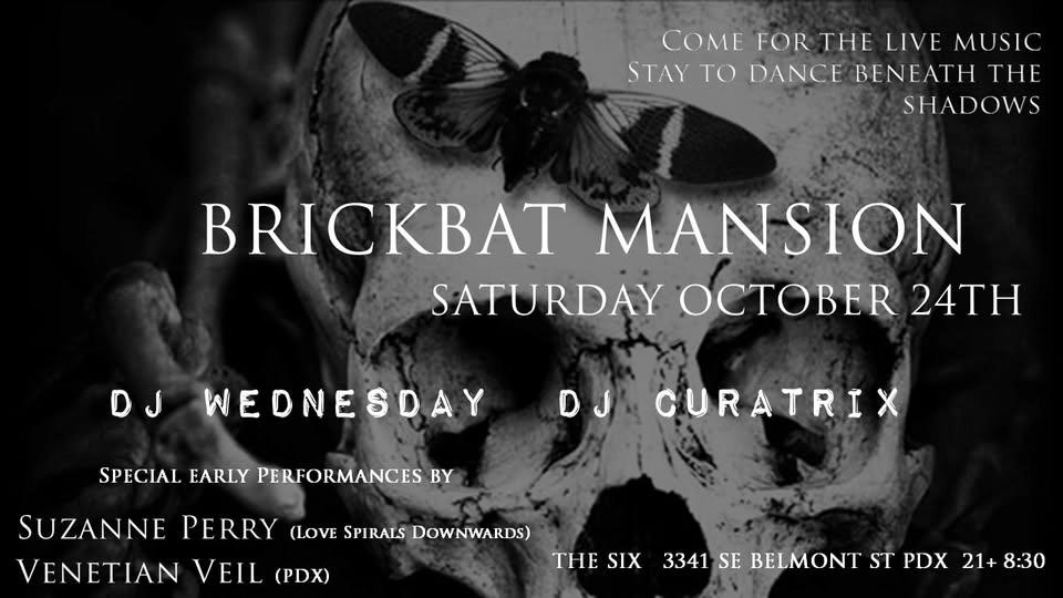 Brickbat Mansion: A Night of Dark Danse