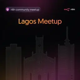 n8n Lagos Community Meetup