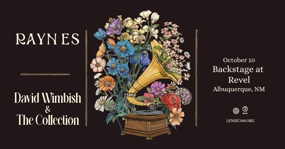 Raynes and David Wimbish & The Collection