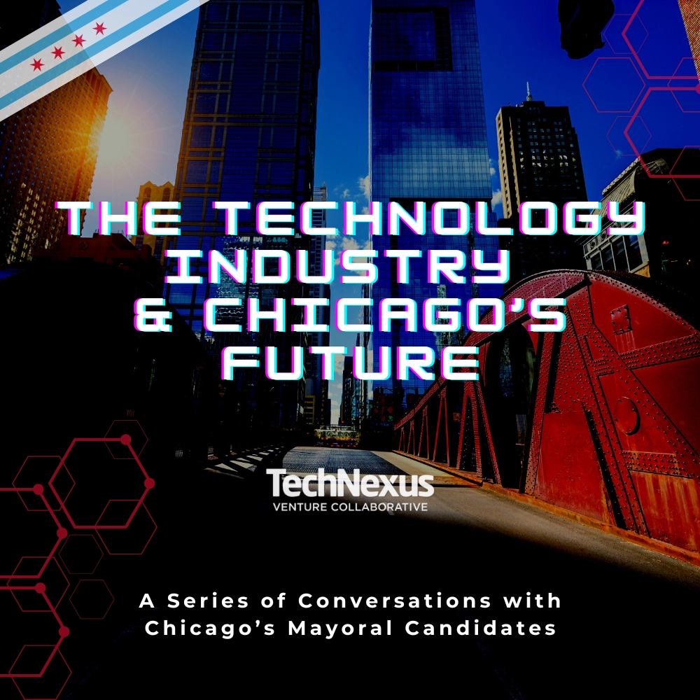 Chicago’s Mayoral Candidate, MIKE QUIGLEY, Takes On: The Technology Industry & Chicago's Future