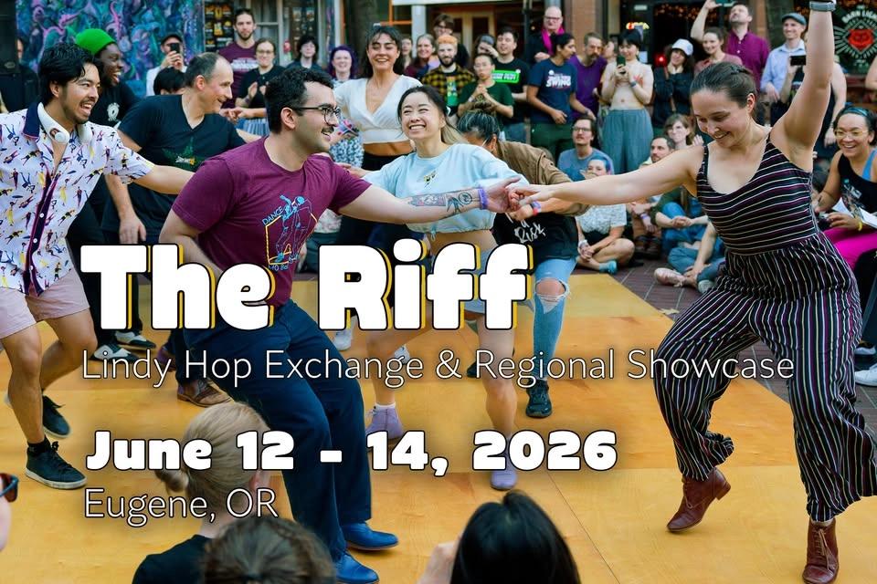 THE RIFF Lindy Hop Exchange & Showcase Weekend