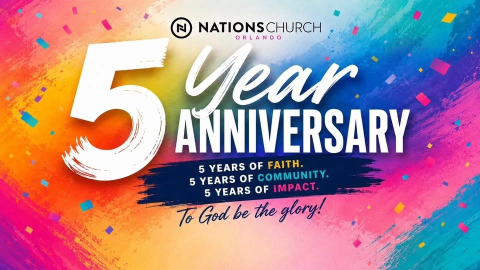 Nations Church 5 Year Anniversary