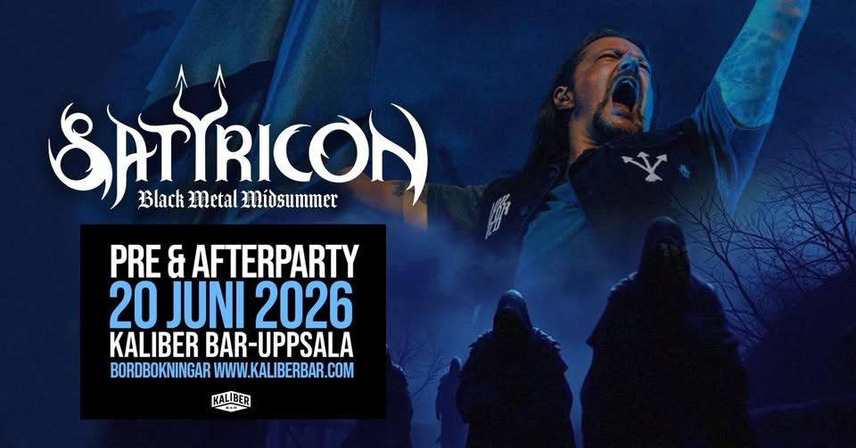 SATYRICON 🔥 PRE & AFTERPARTY PÅ KALIBER