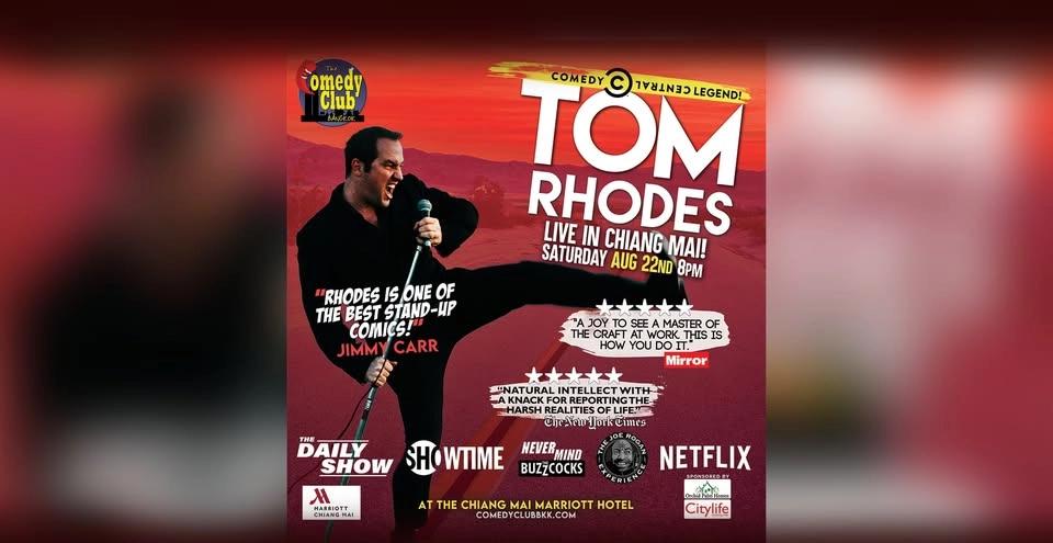 Stand-Up Comedy - TOM RHODES (Netflix, Comedy Central) - Live in Chiang Mai!