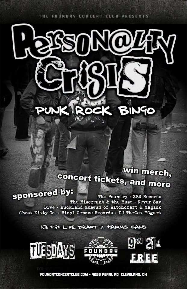 PERSONALITY CRISIS @ THE FOUNDRY AKA CLE PUNK NIGHT