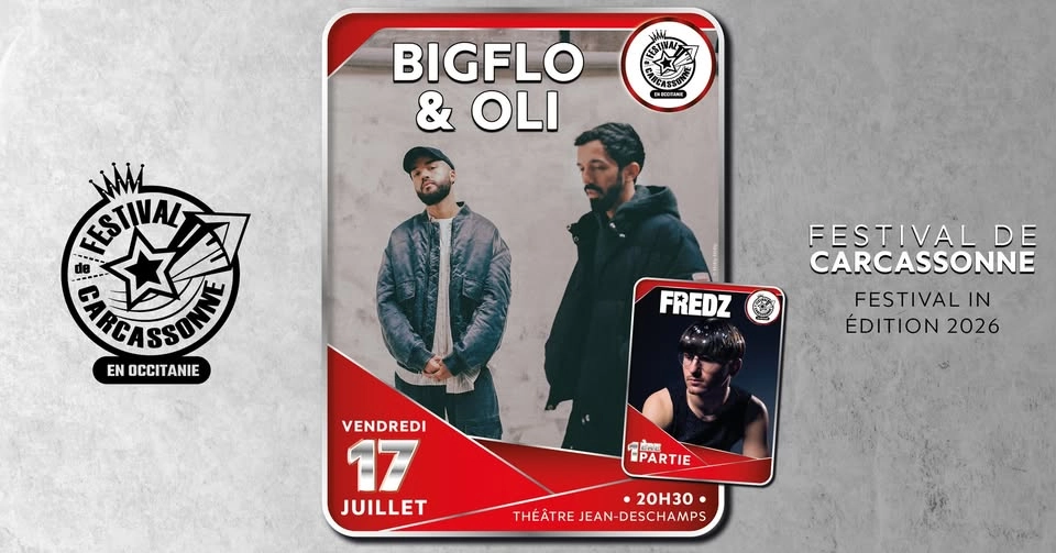 Bigflo & Oli (1ère partie : Fredz) - Festival de Carcassonne 2026