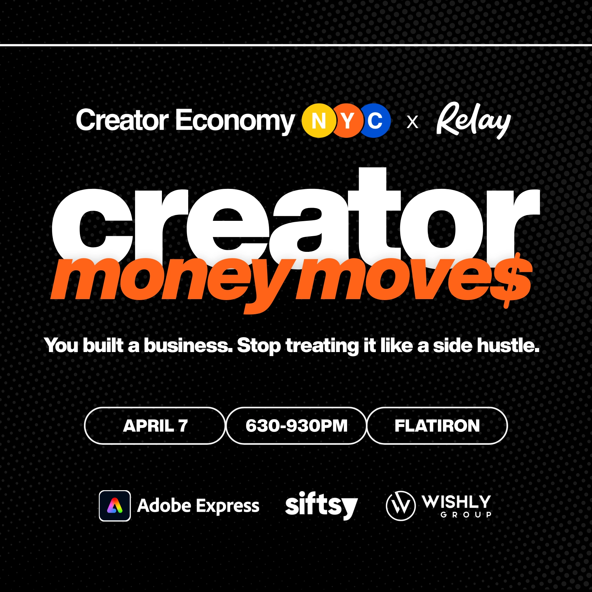 'Creator Money Moves' Mixer & Panel with Creator Economy NYC and Relay