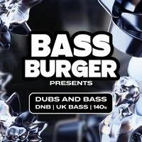 BASS BURGER | Dubs & Bass @South City Studios