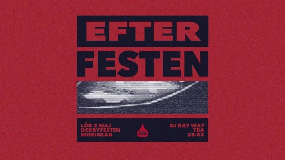 KLUBB: DERBYFESTEN x MORISKA PAVILJONGEN