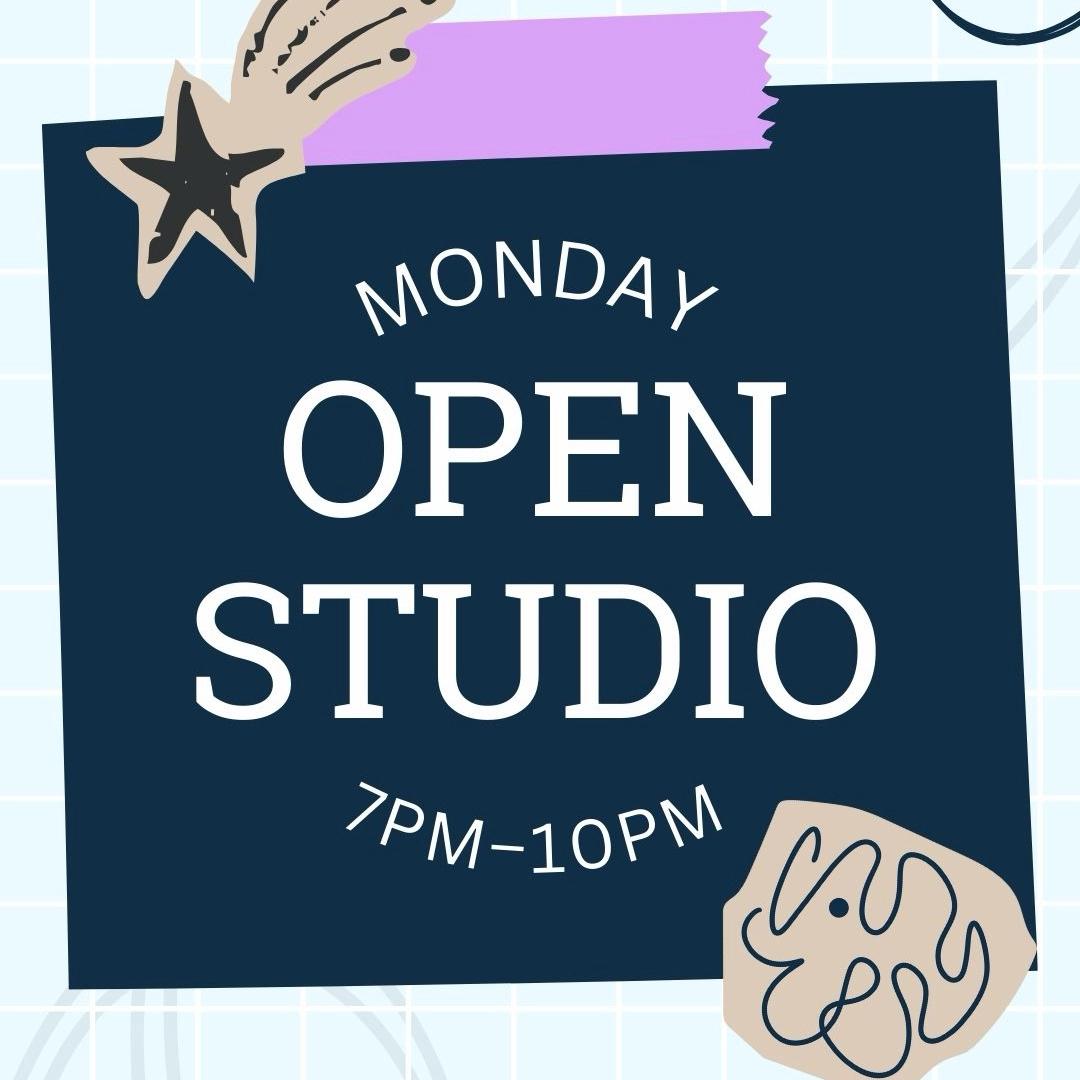 Mon 8/3 Open Studio Session