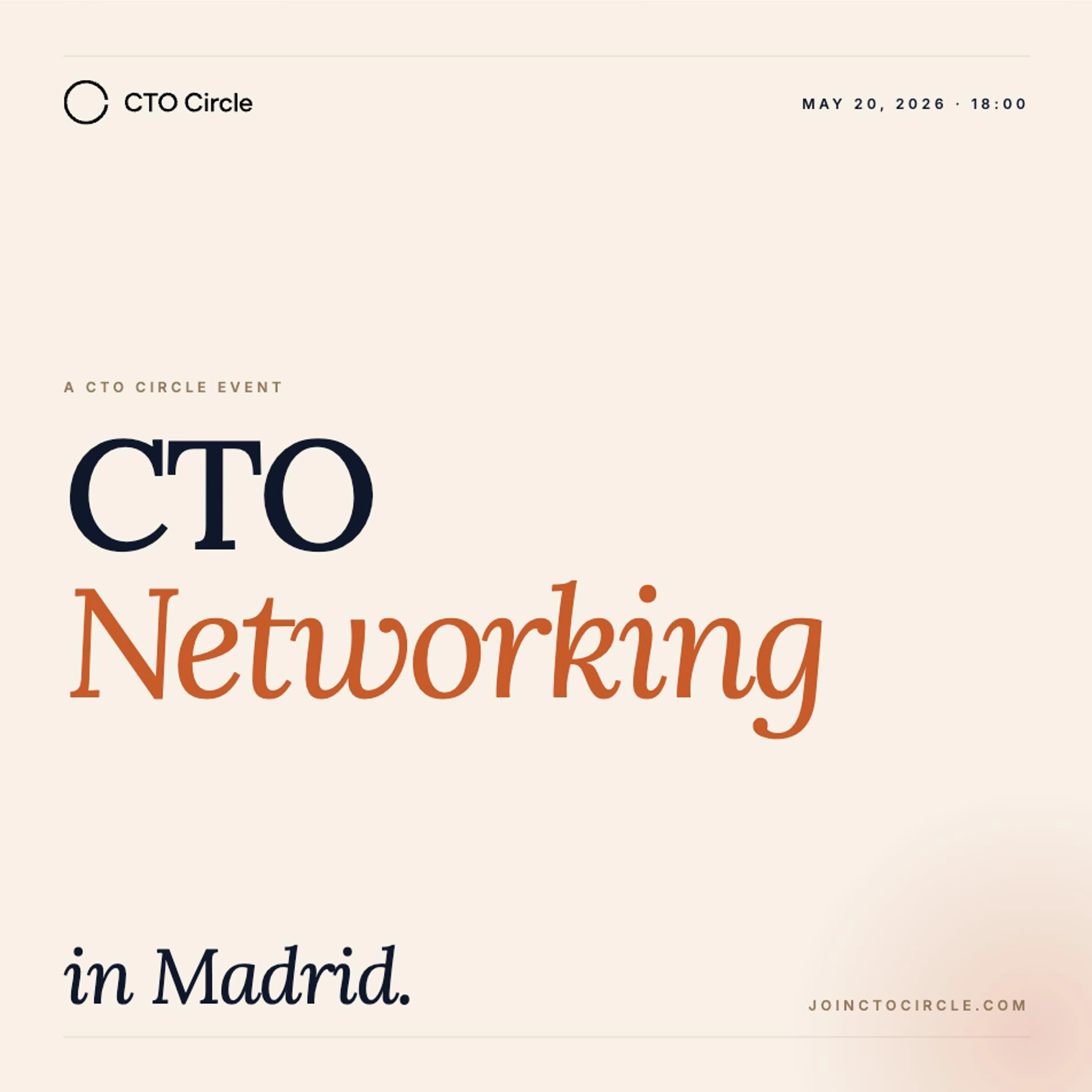 CTO Networking Madrid