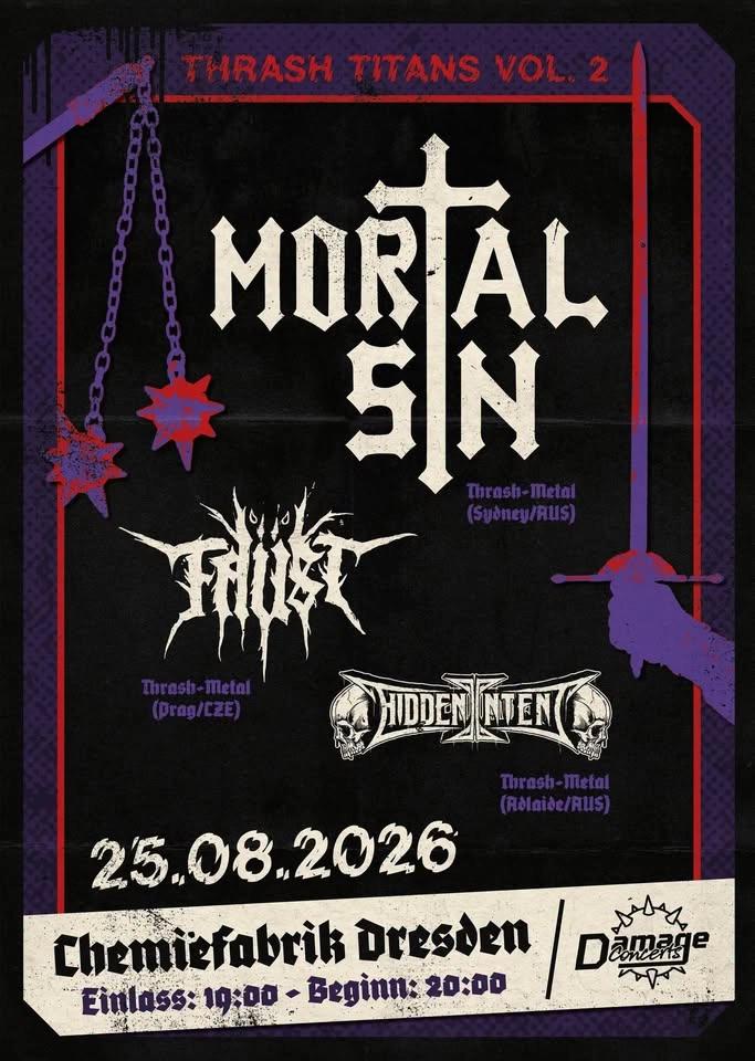 THRASH TITANS VOL.2 - MORTAL SIN x HIDDEN INTENT x FAÜST