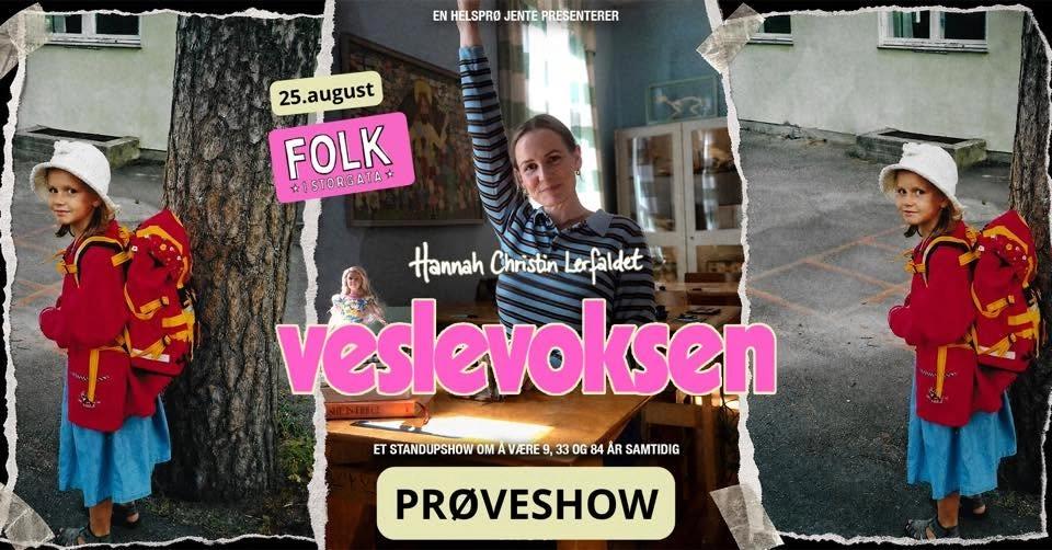 Veslevoksen (prøveshow)