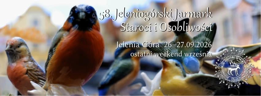 58. Jeleniogórski Jarmark Staroci i Osobliwości 2026