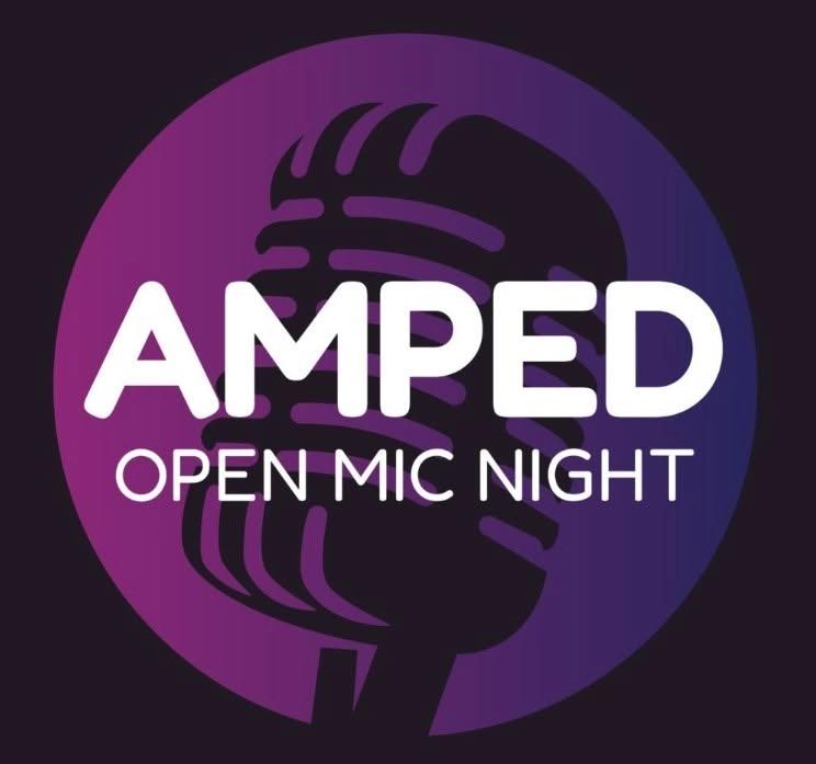 AMPED OPEN MIC