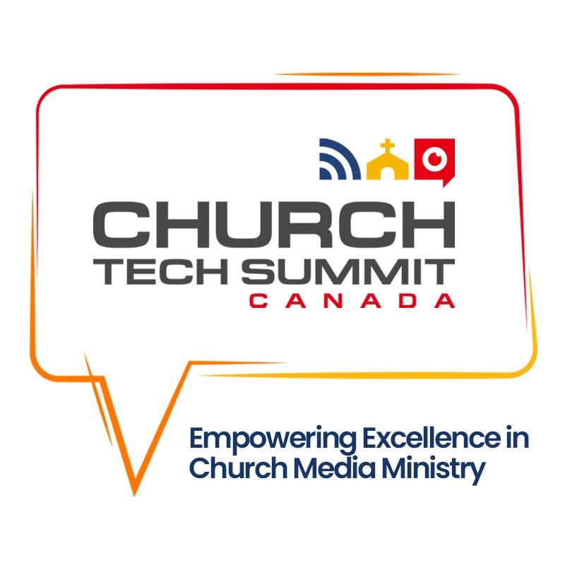 Church Tech Summit Canada 2026