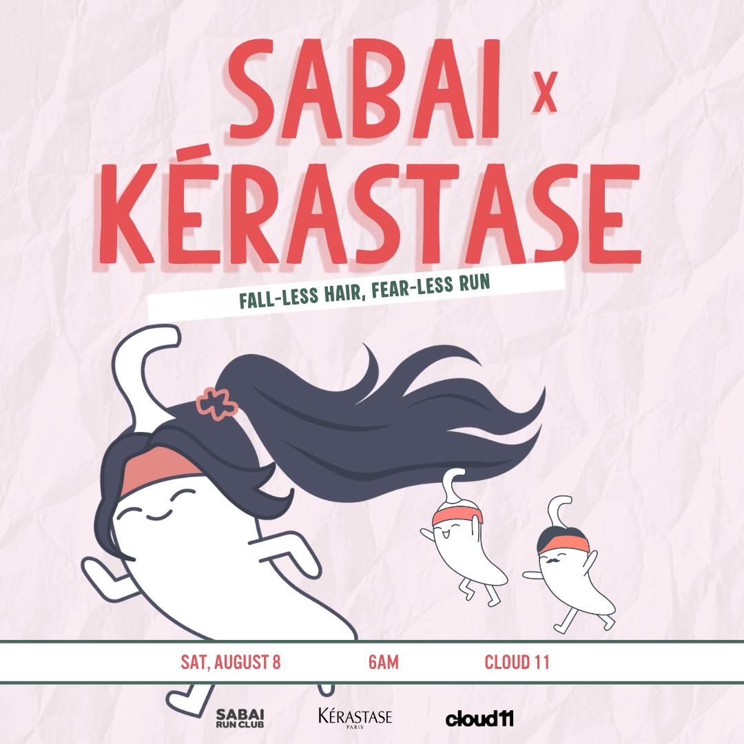 Sabai x Kérastase: Fall-less Hair, Fear-less Run