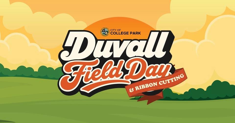 Duvall Field Day & Ribbon Cutting
