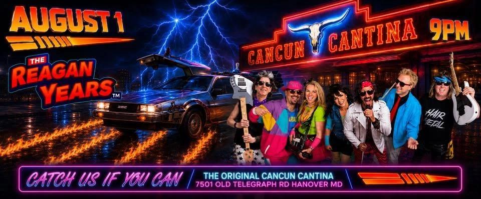 The Reagan Years Return to The Original Cancun Cantina